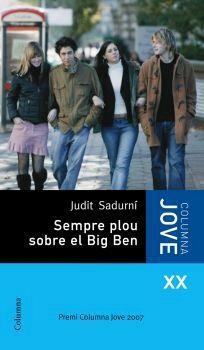 Sempre plou sobre el Big Ben | 9788466407991 | Sadurní, Judit | Llibres.cat | Llibreria online en català | La Impossible Llibreters Barcelona