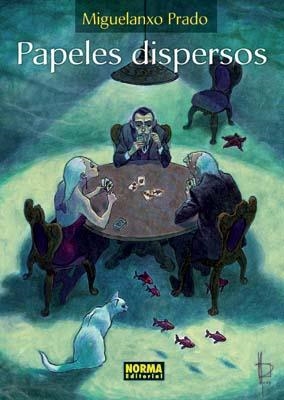 PAPELES DISPERSOS | 9788498479430 | PRADO, MIGUELANXO | Llibres.cat | Llibreria online en català | La Impossible Llibreters Barcelona