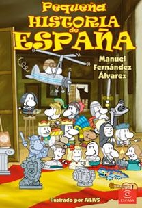 Pequeña historia de España | 9788467028317 | Fernandez alvarez, Manuel | Llibres.cat | Llibreria online en català | La Impossible Llibreters Barcelona