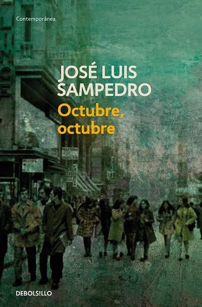 Octubre octubre | 9788497599207 | Sampedro, José Luis | Llibres.cat | Llibreria online en català | La Impossible Llibreters Barcelona