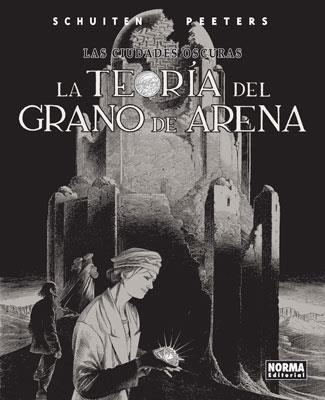 La teoría del grano de arena | 9788467900552 | SCHUITEN,FRANCOIS/PEETERS,BENOIT | Llibres.cat | Llibreria online en català | La Impossible Llibreters Barcelona