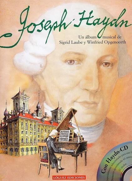 Joseph Haydn | 9788496646308 | LAUBE, SIGRID | Llibres.cat | Llibreria online en català | La Impossible Llibreters Barcelona