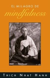 El milagro de mindfulness | 9788497542807 | Nhat Hanh, Thich | Llibres.cat | Llibreria online en català | La Impossible Llibreters Barcelona