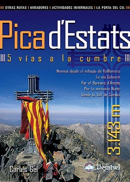 Pica d' Estats. 5 vías de la cumbre | 9788498291896 | Gel Rodríguez, Carles | Llibres.cat | Llibreria online en català | La Impossible Llibreters Barcelona