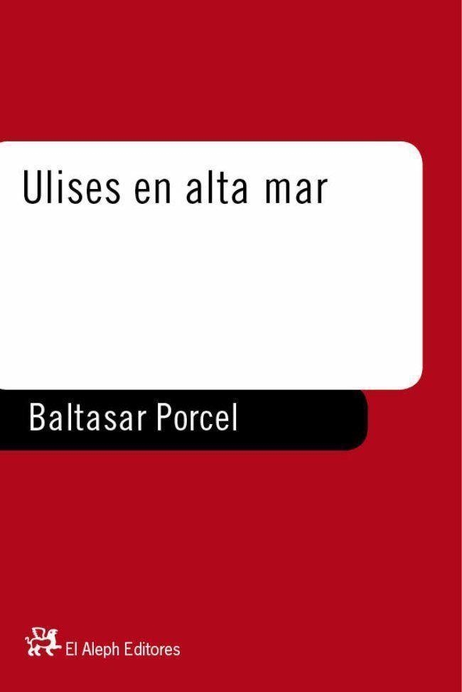 ULISES EN ALTA MAR | 9788476695395 | Porcel, Baltasar | Llibres.cat | Llibreria online en català | La Impossible Llibreters Barcelona