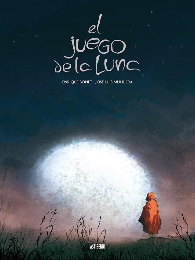 El juego de la luna | 9788492769179 | Bonet, Enrique ; Munuera, José Luis | Llibres.cat | Llibreria online en català | La Impossible Llibreters Barcelona