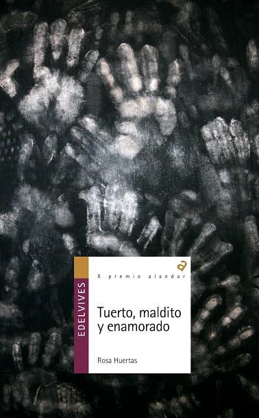 Tuerto, maldito y enamorado | 9788426375339 | HUERTAS GÓMEZ, ROSA | Llibres.cat | Llibreria online en català | La Impossible Llibreters Barcelona