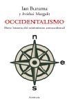 Occidentalismo : breve historia del sentimiento antioccidental | 9788483076880 | Buruma, Ian  | Llibres.cat | Llibreria online en català | La Impossible Llibreters Barcelona