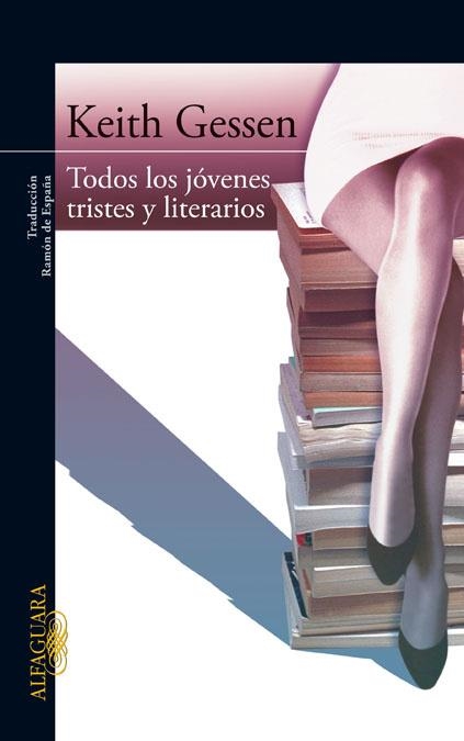 Todos los jóvenes tristes y literarios | 9788420474212 | Gessen, Keith | Llibres.cat | Llibreria online en català | La Impossible Llibreters Barcelona