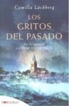 Los gritos del pasado | 9788496748880 | Läckberg, Camilla | Llibres.cat | Llibreria online en català | La Impossible Llibreters Barcelona