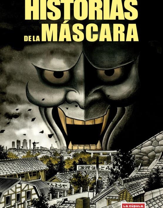 Historias de la máscara | 9788478339082 | Hino, Hideshi | Llibres.cat | Llibreria online en català | La Impossible Llibreters Barcelona