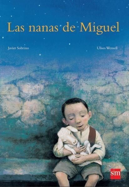 Las nanas de Miguel | 9788467543094 | Sobrino, Javier | Llibres.cat | Llibreria online en català | La Impossible Llibreters Barcelona