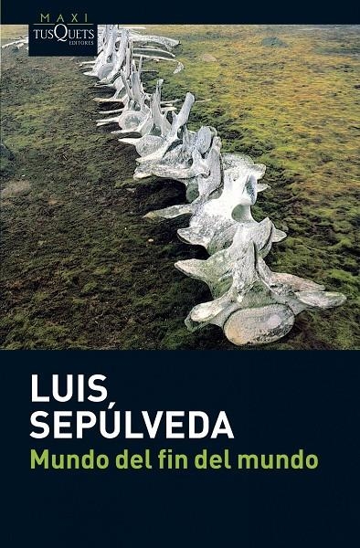 Mundo del fin del mundo | 9788483835418 | SEPULVEDA, LUIS | Llibres.cat | Llibreria online en català | La Impossible Llibreters Barcelona