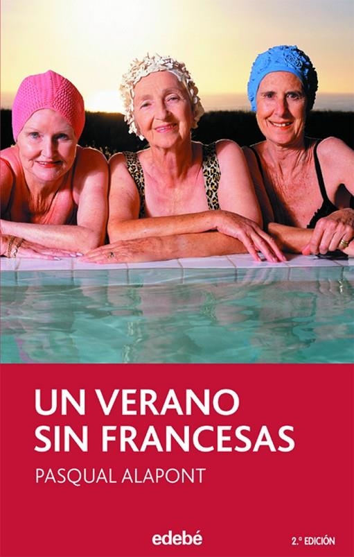 Un verano sin francesas | 9788423680061 | Alapont, Pascual | Llibres.cat | Llibreria online en català | La Impossible Llibreters Barcelona