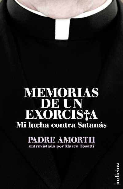 Memorias de un exorcista. Mi lucha contra Satanás | 9788493795405 | Tosatti, Marco; Amorth, Gabriele | Llibres.cat | Llibreria online en català | La Impossible Llibreters Barcelona