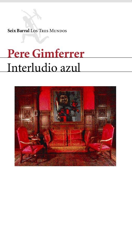 INTERLUDIO AZUL | 9788432208980 | Gimferrer, Pere | Llibres.cat | Llibreria online en català | La Impossible Llibreters Barcelona