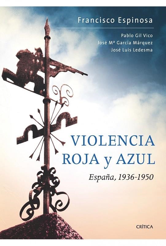 VIOLENCIA ROJA Y AZUL | 9788498921168 | ESPINOSA, FRANCISCO | Llibres.cat | Llibreria online en català | La Impossible Llibreters Barcelona