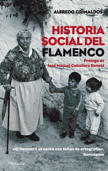 HISTORIA SOCIAL DEL FLAMENCO | 9788499420462 | GRIMALDOS, ALFREDO | Llibres.cat | Llibreria online en català | La Impossible Llibreters Barcelona