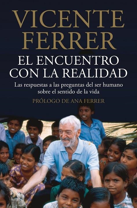 EL ENCUENTRO CON LA REALIDAD | 9788408095873 | VICENTE FERRER | Llibres.cat | Llibreria online en català | La Impossible Llibreters Barcelona