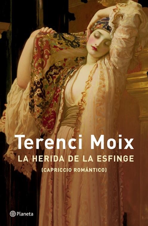 HERIDA DE LA ESFINGE, LA (TAPA DURA) | 9788408047681 | Moix, Terenci | Llibres.cat | Llibreria online en català | La Impossible Llibreters Barcelona