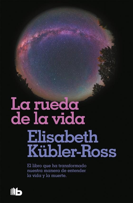 La rueda de la vida | 9788496581104 | Kübler-Ross, Elisabeth | Llibres.cat | Llibreria online en català | La Impossible Llibreters Barcelona