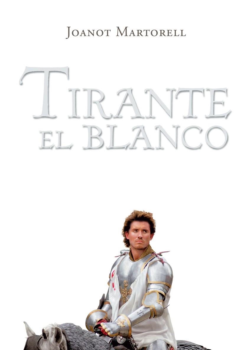 TIRANTE EL BLANCO | 9788496514713 | Martorell, Joanot | Llibres.cat | Llibreria online en català | La Impossible Llibreters Barcelona