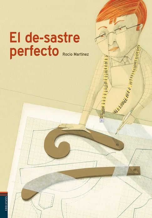 DE-SASTRE PERFECTO (I PREMIO V CONCURSO INT. ALBUM INFANTIL) | 9788426377418 | MARTINEZ, ROCIO | Llibres.cat | Llibreria online en català | La Impossible Llibreters Barcelona