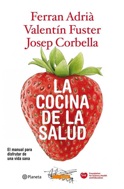 LA COCINA DE LA SALUD | 9788408094562 | VALENTIN FUSTER / FERRAN ADRIA / JOSEP CORBELLA | Llibres.cat | Llibreria online en català | La Impossible Llibreters Barcelona