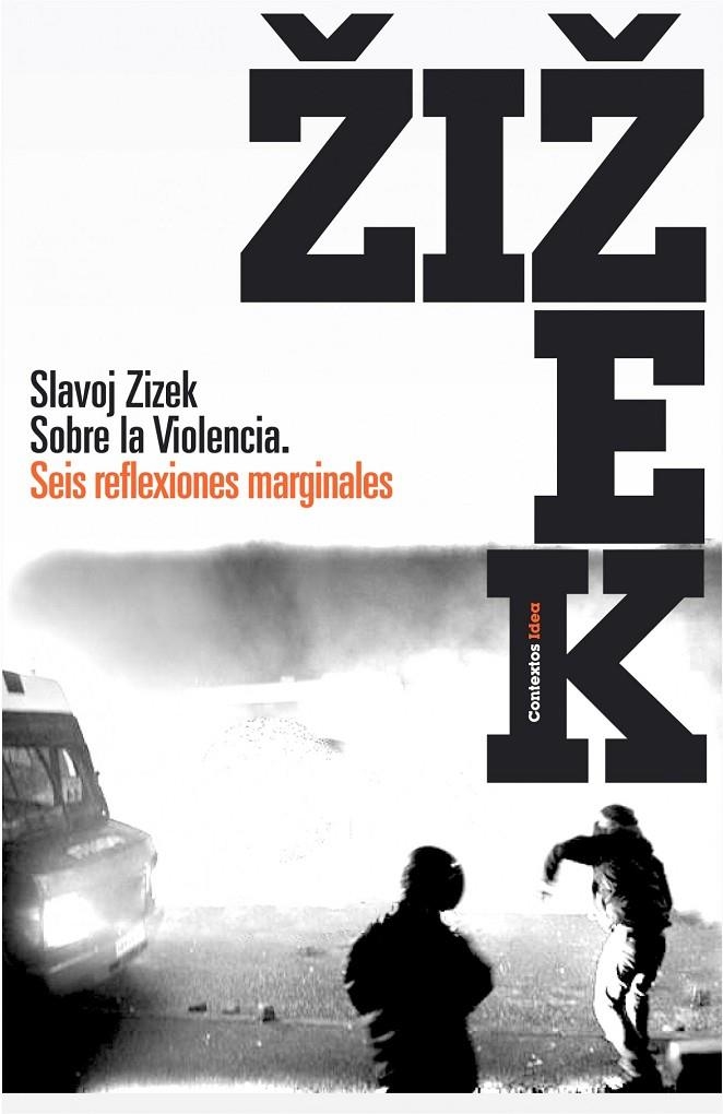 Sobre la violencia: seis reflexiones | 9788449322082 | Zizek, Slavoj | Llibres.cat | Llibreria online en català | La Impossible Llibreters Barcelona