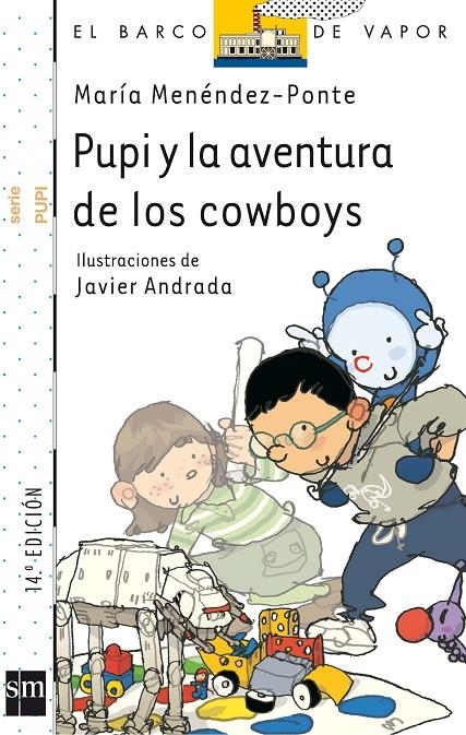 Pupi y la aventura de los cowboys | 9788467528886 | Menéndez-Ponte, María | Llibres.cat | Llibreria online en català | La Impossible Llibreters Barcelona