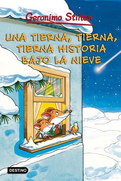 UNA TIERNA, TIERNA, TIERNA HISTORIA BAJO LA NIEVE | 9788408096245 | GERONIMO STILTON | Llibres.cat | Llibreria online en català | La Impossible Llibreters Barcelona