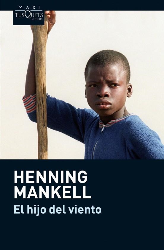 El hijo del viento | 9788483835739 | Mankell, Henning | Llibres.cat | Llibreria online en català | La Impossible Llibreters Barcelona