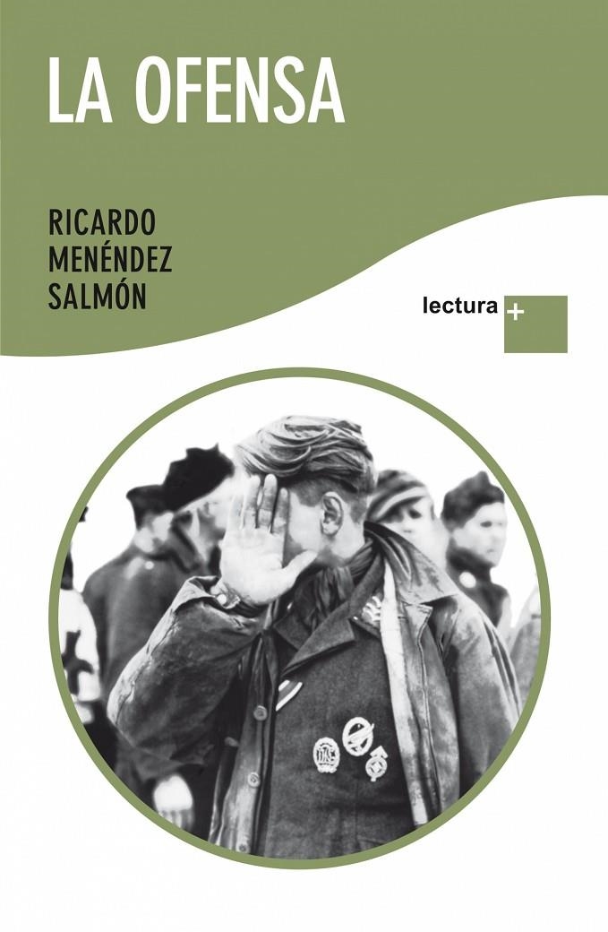 La ofensa | 9788432298356 | Menéndez Salomón, Ricardo | Llibres.cat | Llibreria online en català | La Impossible Llibreters Barcelona