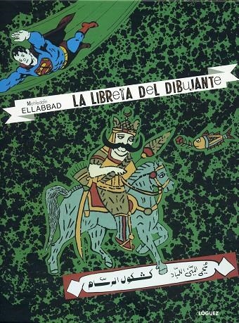 LIBRETA DEL DIBUJANTE, LA | 9788496646292 | ELLABAD, MOHHIEDIN | Llibres.cat | Llibreria online en català | La Impossible Llibreters Barcelona