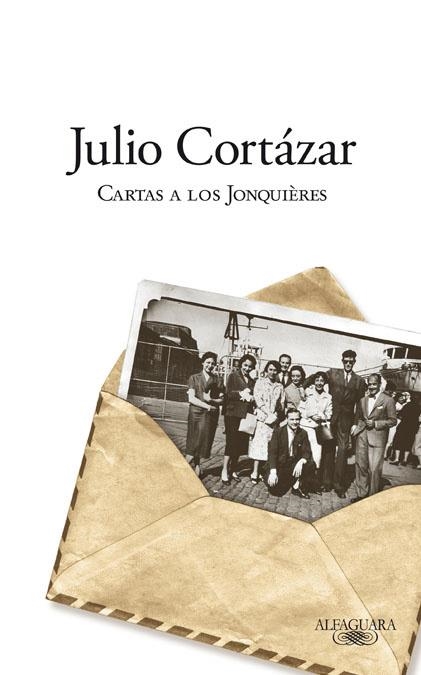 Cartas a los Jonquières | 9788420406626 | Cortázar, Julio  | Llibres.cat | Llibreria online en català | La Impossible Llibreters Barcelona