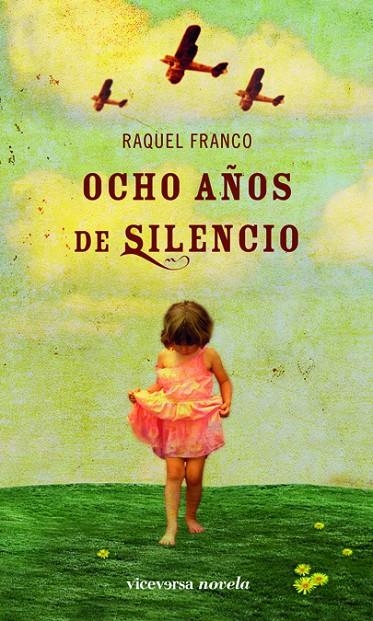 OCHO AÑOS DE SILENCIO | 9788492819508 | FRANCO, RAQUEL | Llibres.cat | Llibreria online en català | La Impossible Llibreters Barcelona