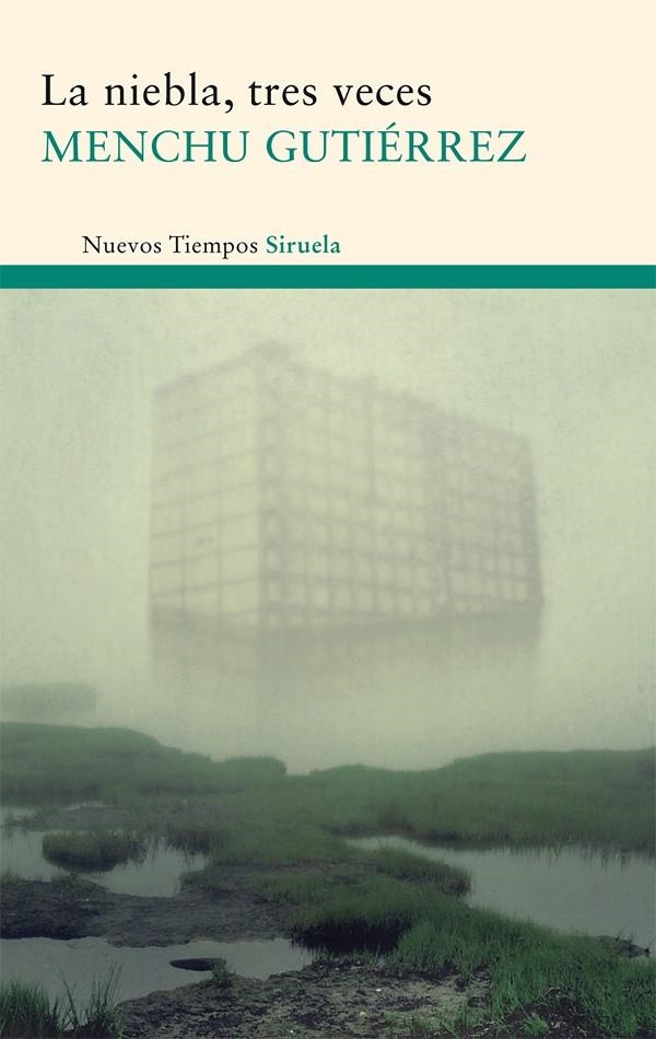 Niebla, tres veces: Viaje de estudios; La tabla de las mareas; La mujer ensimismada | 9788498414868 | Gutiérrez, Menchu | Llibres.cat | Llibreria online en català | La Impossible Llibreters Barcelona