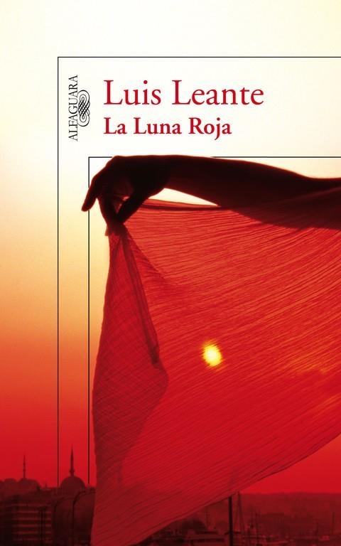 LUNA ROJA, LA | 9788420474793 | LEANTE CHACON, LUIS RAMON | Llibres.cat | Llibreria online en català | La Impossible Llibreters Barcelona