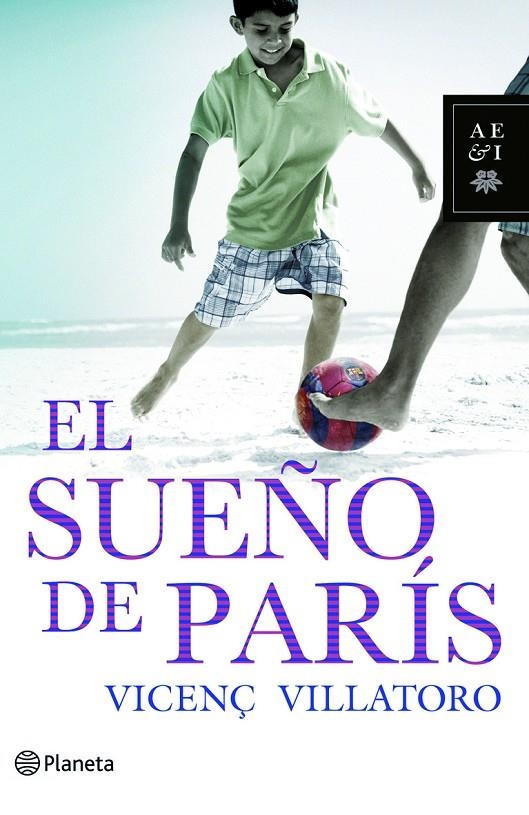 El sueño de Paris | 9788408095415 | Villatoro, Vicenç | Llibres.cat | Llibreria online en català | La Impossible Llibreters Barcelona