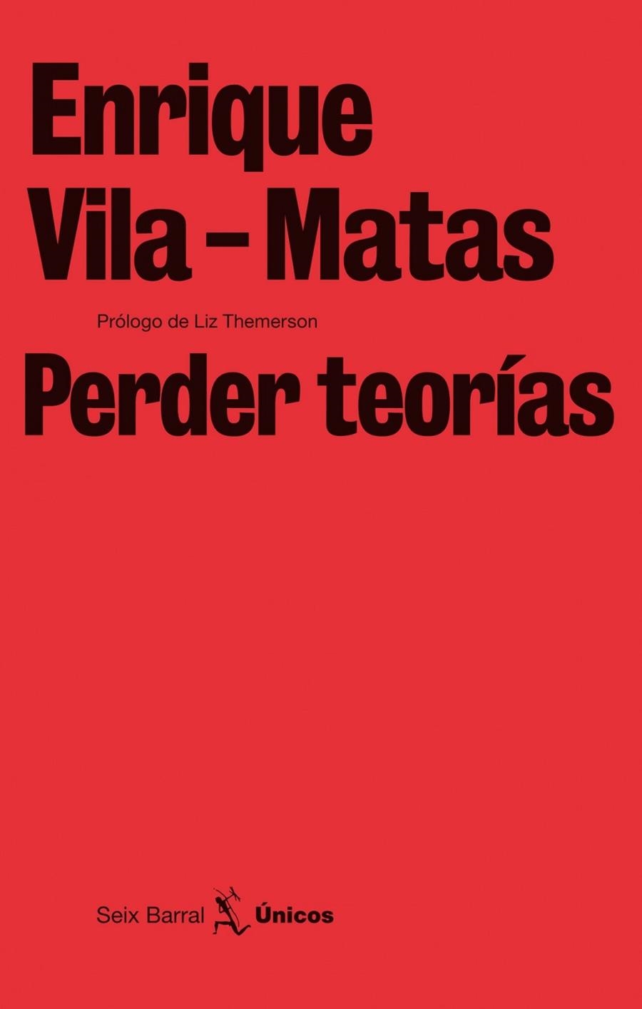 Perder teorías | 9788432243240 | ENRIQUE VILA-MATAS | Llibres.cat | Llibreria online en català | La Impossible Llibreters Barcelona