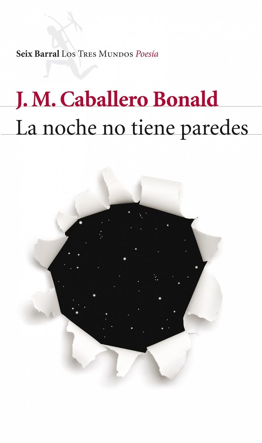 NOCHE NO TIENE PAREDES, LA | 9788432209116 | CABALLERO BONALD, J.M. | Llibres.cat | Llibreria online en català | La Impossible Llibreters Barcelona