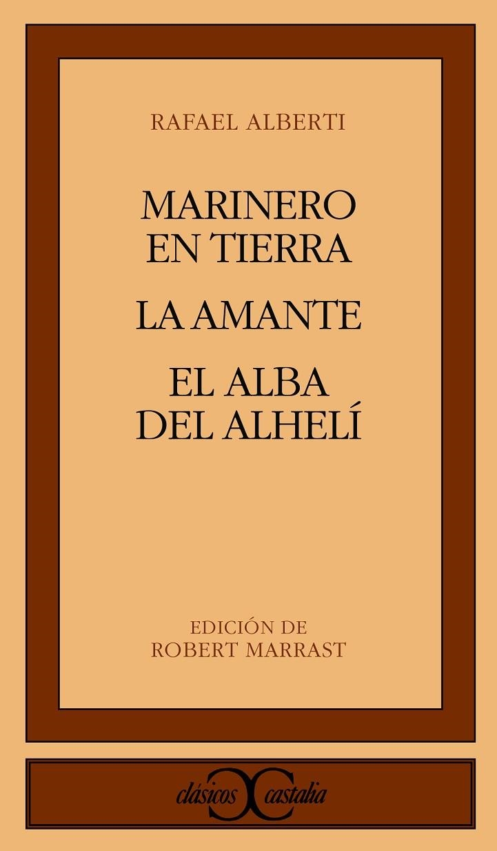 MARINERO EN TIERRA LA AMANTE EL ALBA DEL ALHELI | 9788470390425 | ALBERTI, RAFAEL | Llibres.cat | Llibreria online en català | La Impossible Llibreters Barcelona