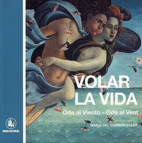 Volar la vida | 9788493799618 | Soler, María del Carmen | Llibres.cat | Llibreria online en català | La Impossible Llibreters Barcelona