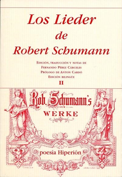 Los Lieder de Robert Schumann | 9788475179681 | Schumann, Robert | Llibres.cat | Llibreria online en català | La Impossible Llibreters Barcelona