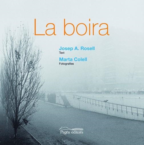 La boira | 9788497797351 | Rosell Pujol, J.A. | Llibres.cat | Llibreria online en català | La Impossible Llibreters Barcelona