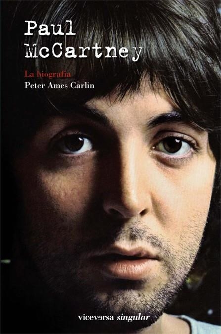 Paul McCartney. La biografia | 9788492819348 | Ames Carlin, Peter | Llibres.cat | Llibreria online en català | La Impossible Llibreters Barcelona