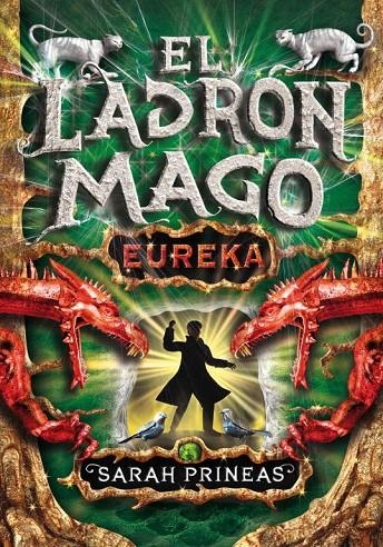 Eureka! El ladrón mago | 9788484416838 | Prineas, Sarah | Llibres.cat | Llibreria online en català | La Impossible Llibreters Barcelona