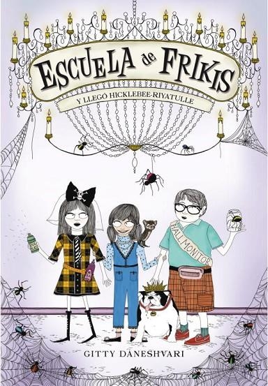 Escuela de frikis | 9788484416654 | Daneshvari, Gitty | Llibres.cat | Llibreria online en català | La Impossible Llibreters Barcelona