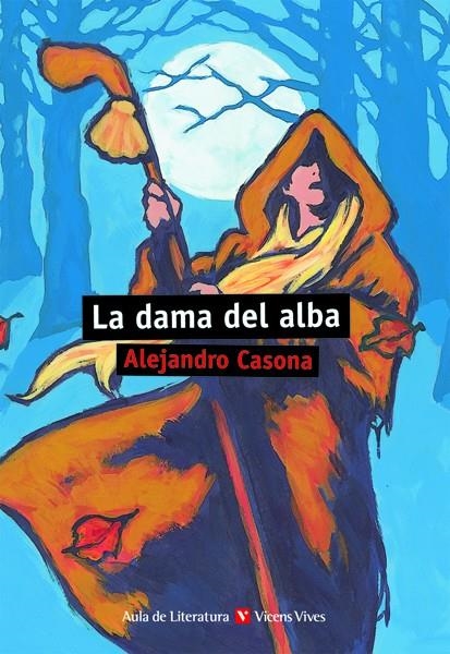 DAMA DEL ALBA, LA (AULA DE LITERATURA) | 9788431637217 | CASONA, ALEJANDRO | Llibres.cat | Llibreria online en català | La Impossible Llibreters Barcelona