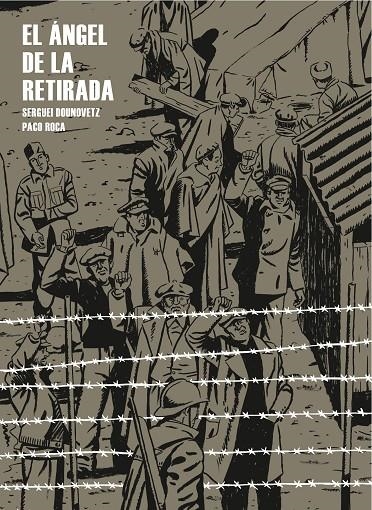 EL ÁNGEL DE LA RETIRADA | 9788415051244 | SERGUEI DOUNOVETZ Y PACO ROCA | Llibres.cat | Llibreria online en català | La Impossible Llibreters Barcelona